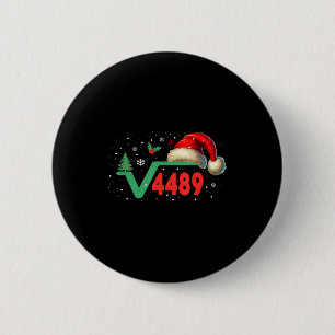 Funny 67 Meme Square Root 4489 Slang Math Teacher 2 Inch Round Button