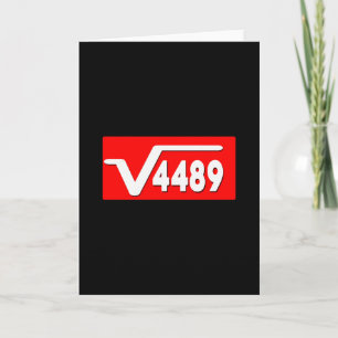 Funny 67 Meme Square Root 4489 Slang Math Teacher  Card