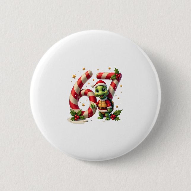 Funny 67 Meme Turtle Christmas PJm Men Women Famil 2 Inch Round Button (Front)