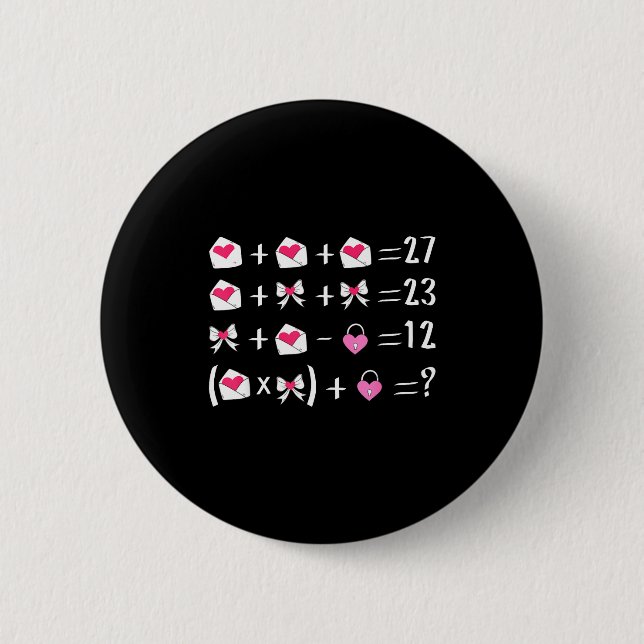 Funny 67 Meme Valentine Math Teacher Bow Six Seven 2 Inch Round Button (Front)