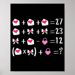 Funny 67 Meme Valentine Math Teacher Bow Six Seven Poster