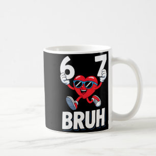 Funny 67 Meme Valentine’s Day Six Seven Heart Wome Coffee Mug