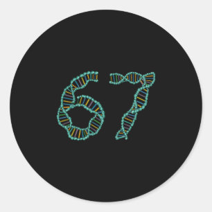 Funny 67 Number Meme Dna Replication Molecular Sci Classic Round Sticker
