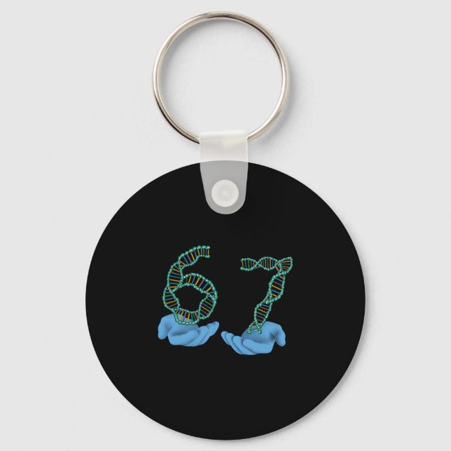 Funny 67 Number Meme Dna Replication Molecular Sci Keychain (Front)