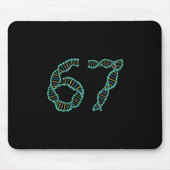 Funny 67 Number Meme Dna Replication Molecular Sci Mouse Pad (Front)
