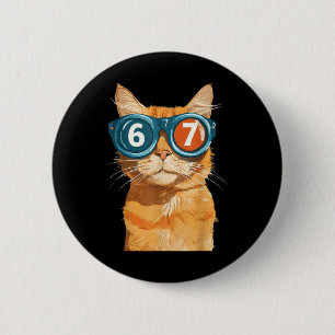 Funny 67 Orange Cat Meme Six Seven Matching Cats M 2 Inch Round Button