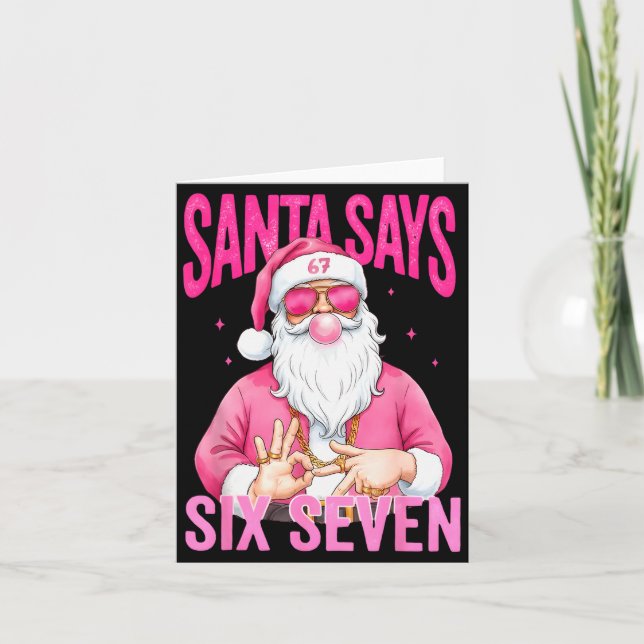 Funny 67 Santa Says Six Seven Christmas Meme Xmas  Card (Front)