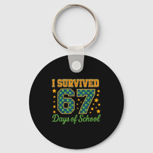 Funny 67 School Meme Design _ I Survived 67 Days  Keychain