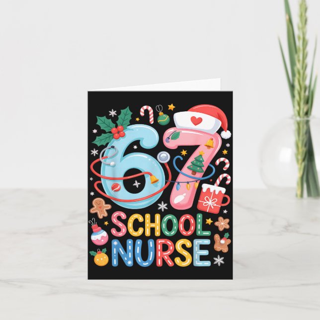 Funny 67 School Nurse Christmas Xmas Meme Holiday  Card (Front)