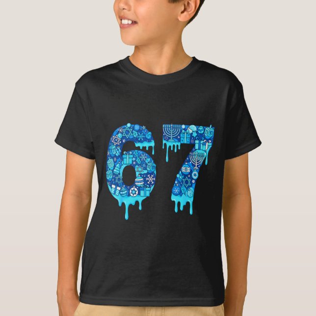 Funny 67 Six Seven 6 7 Happy Hanukkah Jewish Chanu T-Shirt (Front)