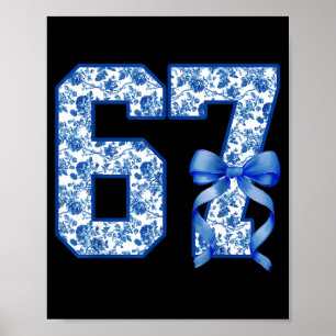Funny 67 Six Seven Coquette Girly Blue Toile Women Poster