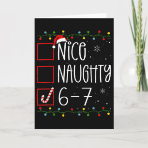 Funny 67 Six Seven Meme Christmas Naughty Nice Lis Card