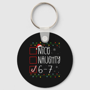 Funny 67 Six Seven Meme Christmas Naughty Nice Lis Keychain