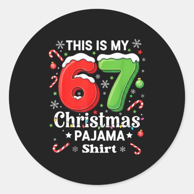 Funny 67 Six Seven Meme Christmas Pajama Shirt Kid Classic Round Sticker (Front)