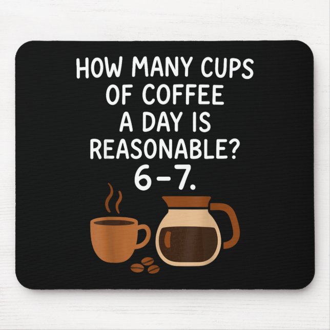 Funny 67 Six Seven Meme Coffee Lover Teacher  Mouse Pad (Front)