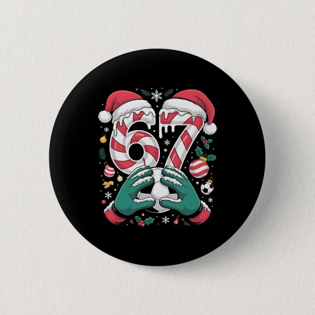Funny 67 Six Seven Soccer Goalkeeper Funny Meme Ch 2 Inch Round Button (Front)