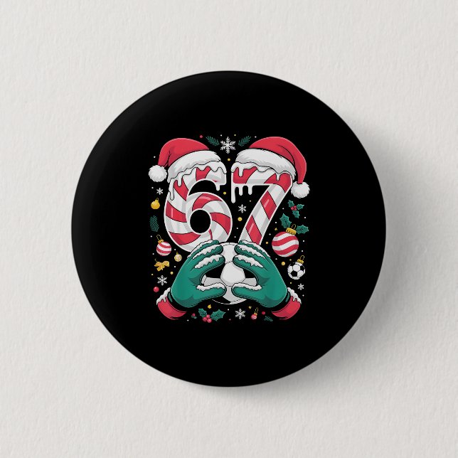 Funny 67 Six Seven Soccer Goalkeeper Funny Meme Ch 2 Inch Round Button (Front)