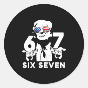 Funny 67 Six Seven Trump Meme  Classic Round Sticker