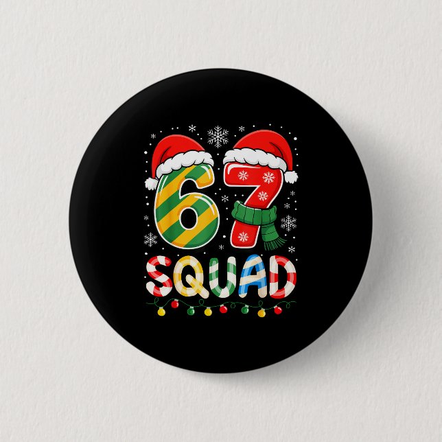 Funny 67 Squad Candy Cane Santa Hat Christmas Men  2 Inch Round Button (Front)