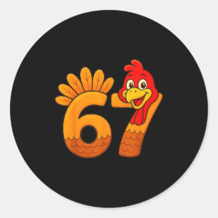 Funny 67 Thanksgiving Turkey Face 67 Number  Classic Round Sticker