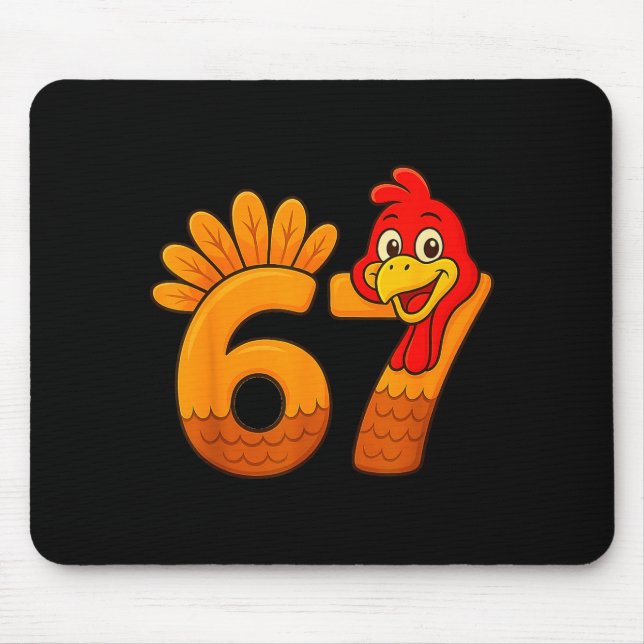 Funny 67 Thanksgiving Turkey Face 67 Number  Mouse Pad (Front)