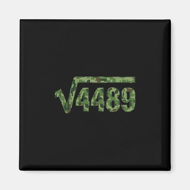 Funny 67 Trendy Square Root 4489 Camo Tee  Magnet (Front)