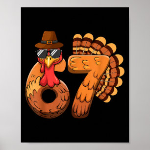 Funny 67 Turkey Thanksgiving Six Seven Shirts Boys Poster
