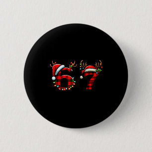 Funny 67 Xmas Six Seven Meme Brainrot Christmas Pa 2 Inch Round Button