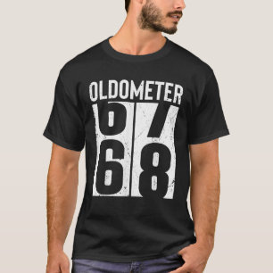 Funny 68 Years Old 68th Birthday Odometer Oldomete T-Shirt