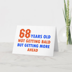 funny 68 years old birthday design card
