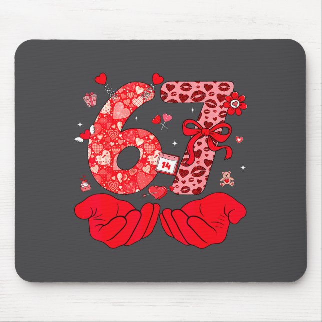 Funny 6 7 Hands Meme Cute Valentine's Day Six Seve Mouse Pad (Front)