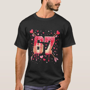 Funny 6 7 Melting Number Arrow Baseball Drip Valen T-Shirt