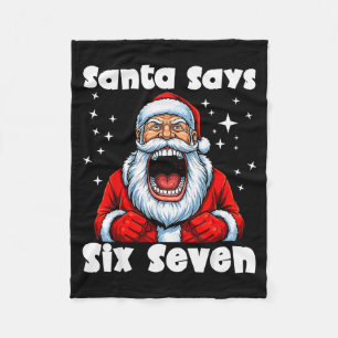 Funny 6 7 Meme Big Mouth Boy Santa Claus Says Merr Fleece Blanket