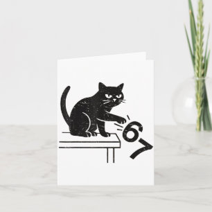 Funny 6 7 Meme Cat Knocking Off 67  Card