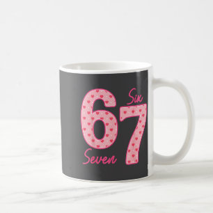 Funny 6 7 Meme Heart Gen Alpha Six Seven 67 Valent Coffee Mug