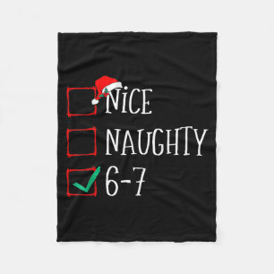 Funny 6-7 Meme Nice Naughty 67 Christmas Six Seven Fleece Blanket