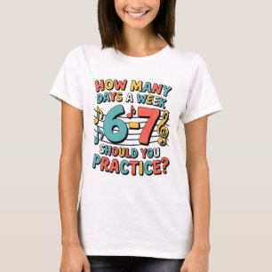 Funny 6 7 Meme Six Seven For Music Teacher T-Shirt
