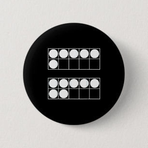 Funny 6 7 Number Math Teachers Students Six Seven 2 Inch Round Button