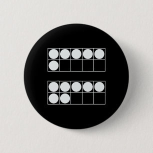 Funny 6 7 Number Math Teachers Students Six Seven  2 Inch Round Button