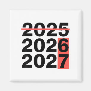 Funny 6 7 Party Happy New Year 2026 2027 67 Meme S Magnet