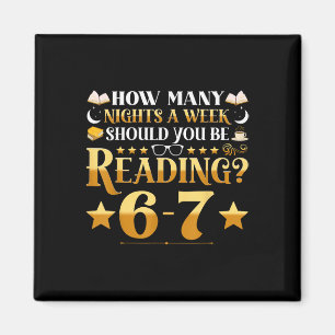 Funny 6-7 Reading Meme Quote Teacher Librarian Boo Magnet