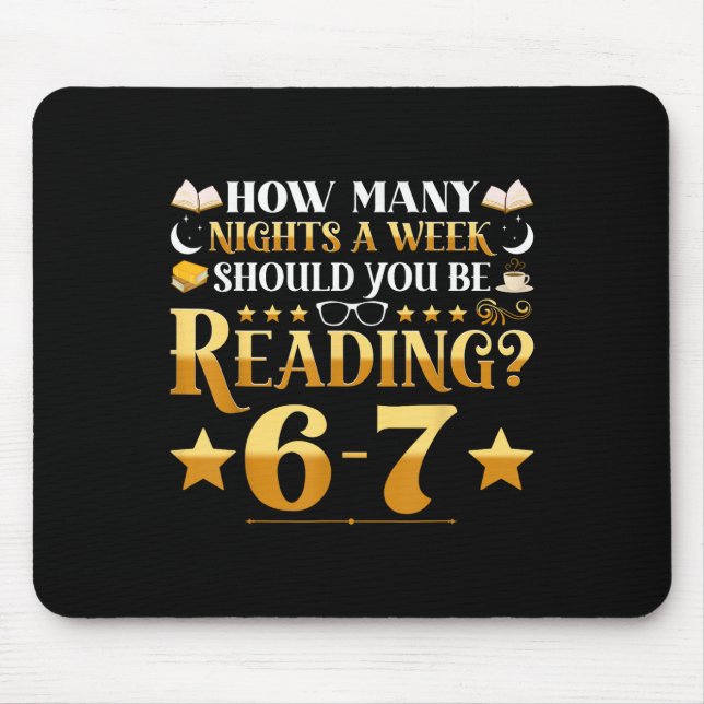 Funny 6-7 Reading Meme Quote Teacher Librarian Boo Mouse Pad (Front)