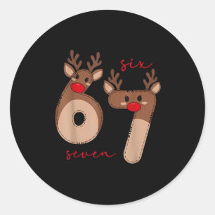 Funny 6 7 Six Seven Meme Christmas Reindeer Gen Al Classic Round Sticker