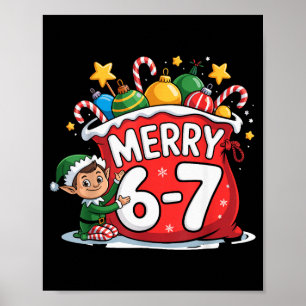 Funny 6 7 Six Seven Meme Christmas Women Men Kids Poster