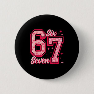 Funny 6 7 Six Seven Meme Saying Valentine Couple M 2 Inch Round Button