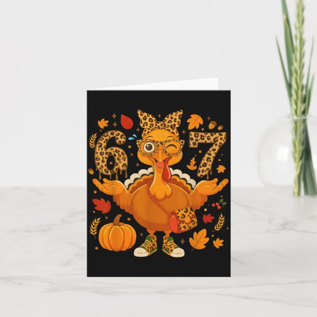 Funny 6 7 Thanksgiving Leopard Bow Turkey Six Seve Card (Front)