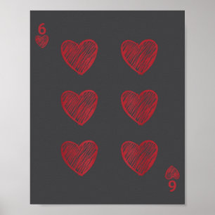 Funny 6 7 Valentine Love Heart Playing Card Couple Poster