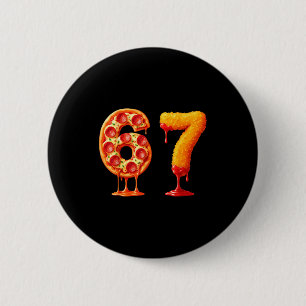 Funny 6 7 Zza Nugget Meme Six Seven 67 Food Lovers 2 Inch Round Button