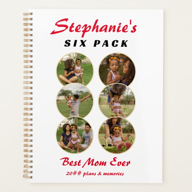 ♥ Funny 6 Pack Mom Bod Six Photos Best Mom Ever Planner (Front)