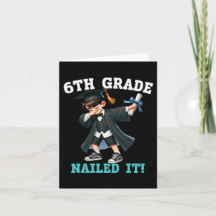 Funny 6th Grade Boys Graduation Grad Dabbing Cl Of Card